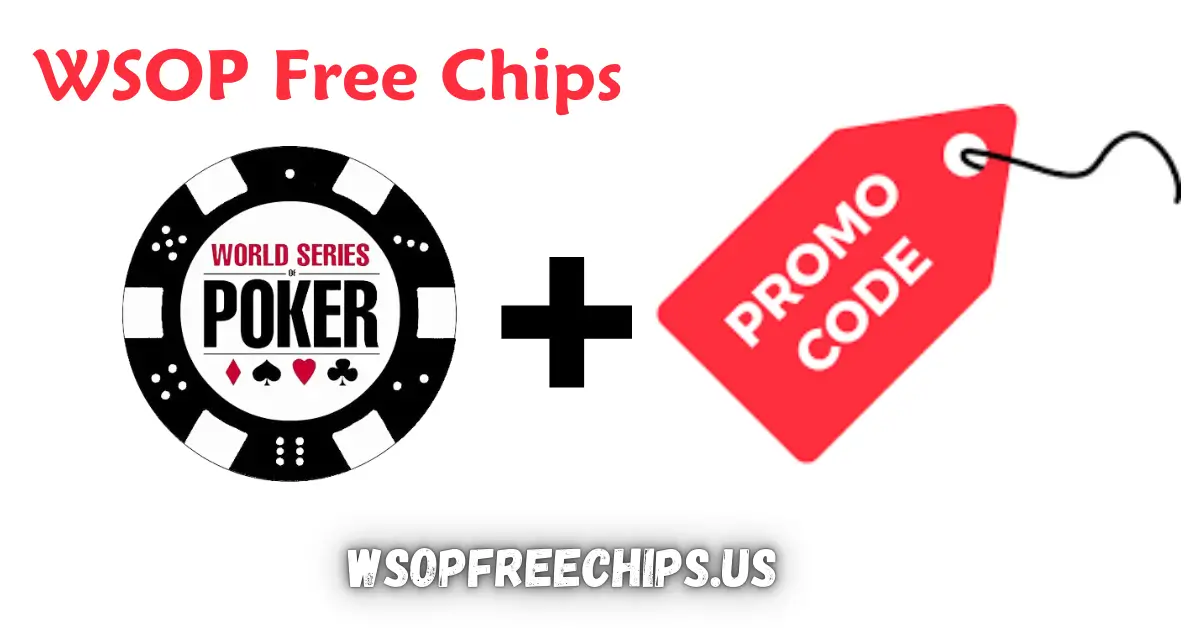 How To Get WSOP Promo Codes? Complete Process